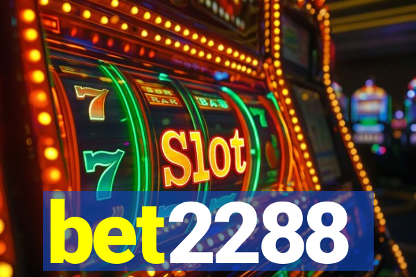 bet2288