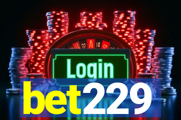 bet229