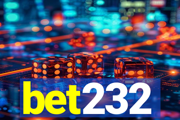 bet232