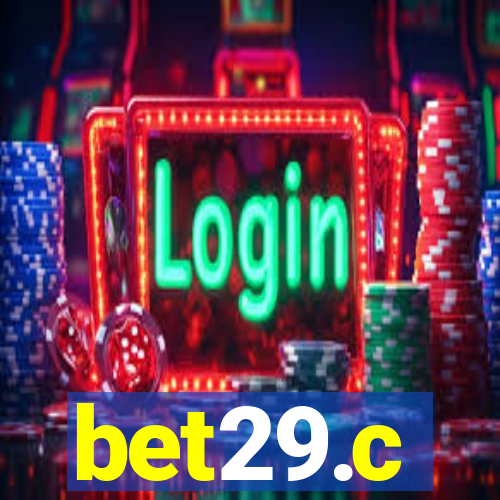 bet29.c