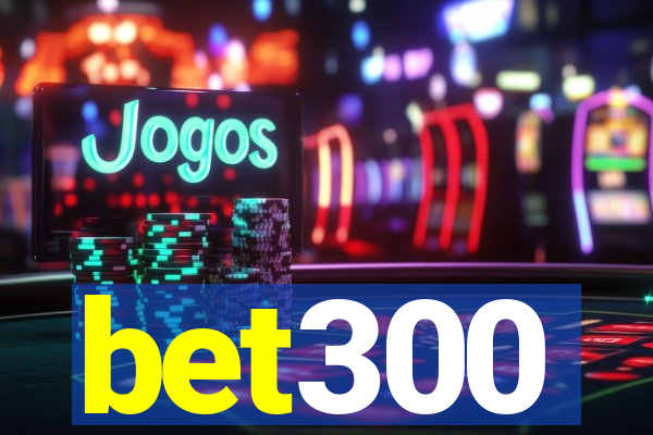 bet300