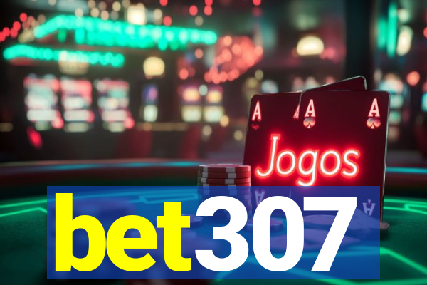 bet307