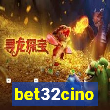 bet32cino