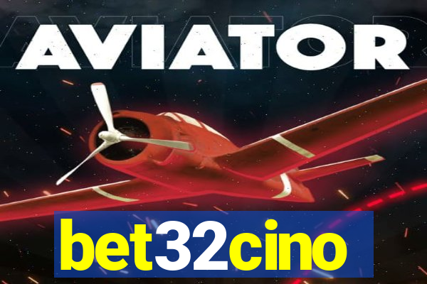 bet32cino