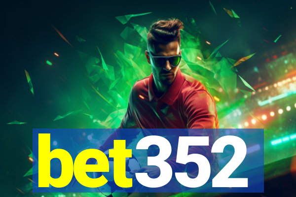 bet352