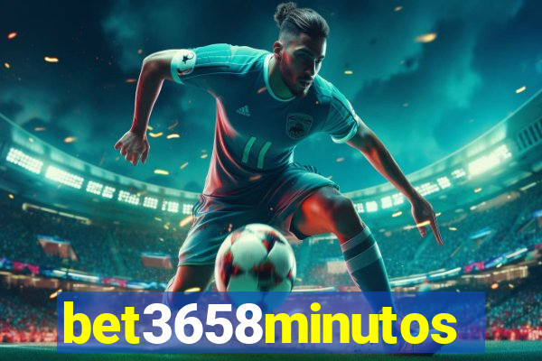 bet3658minutos