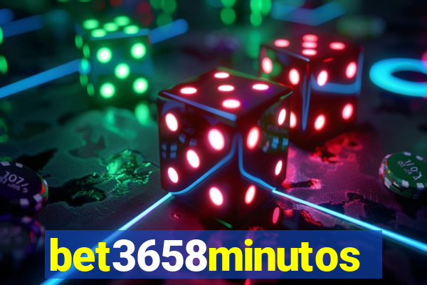 bet3658minutos