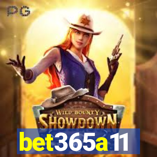 bet365a11