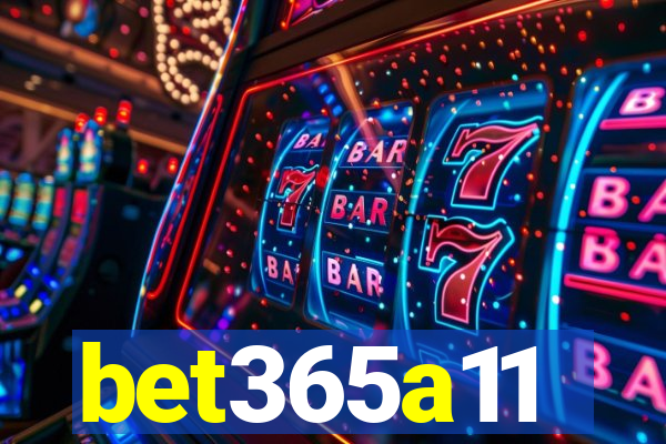 bet365a11