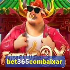 bet365combaixar