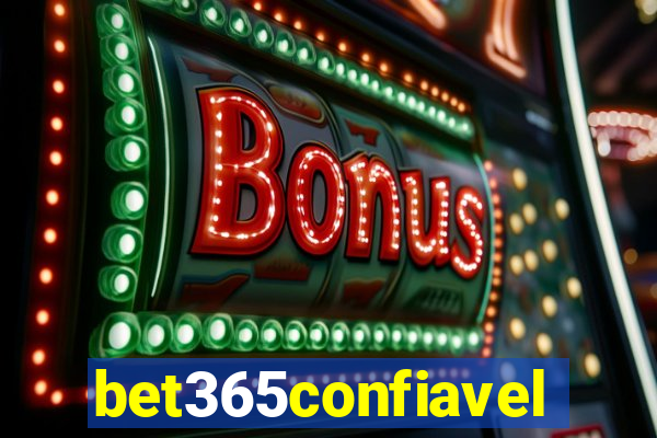 bet365confiavel