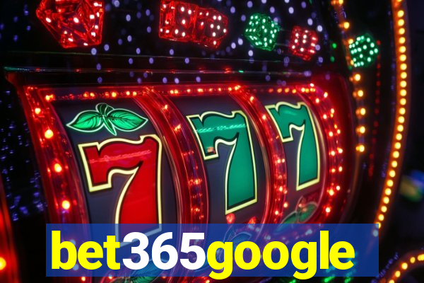 bet365google