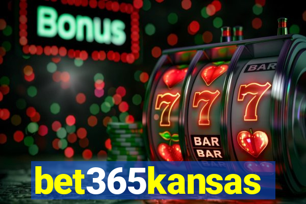 bet365kansas