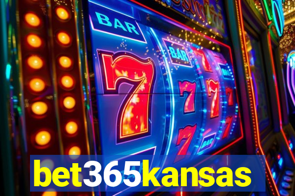 bet365kansas