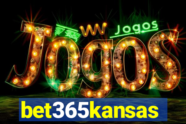 bet365kansas