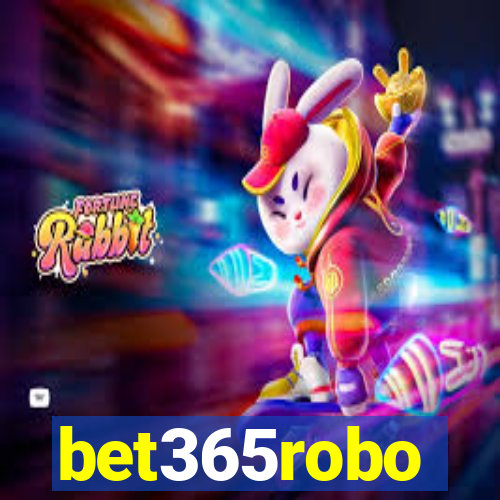 bet365robo