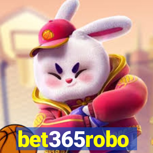 bet365robo