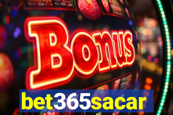 bet365sacar