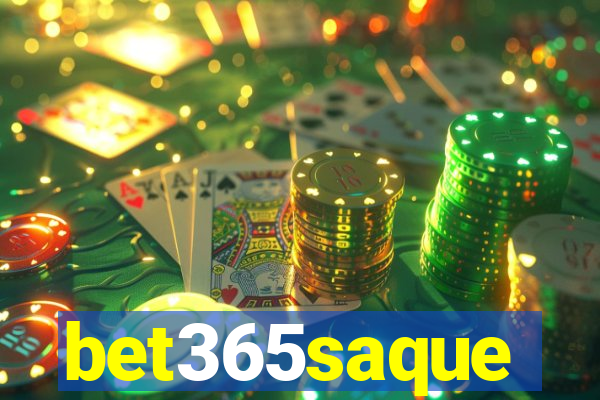 bet365saque