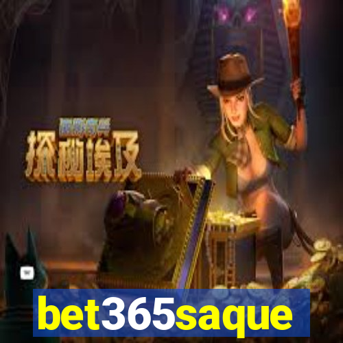 bet365saque