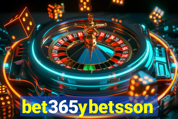 bet365ybetsson