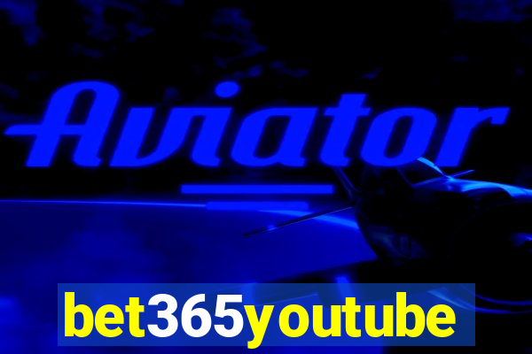 bet365youtube