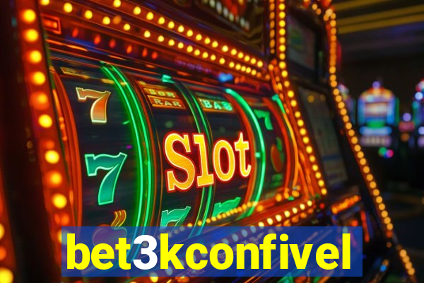 bet3kconfivel