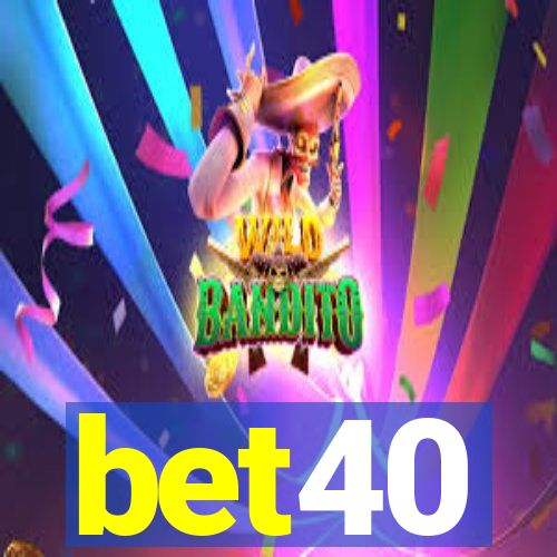 bet40