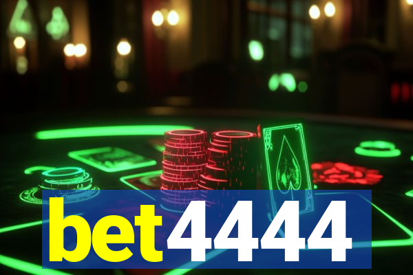 bet4444