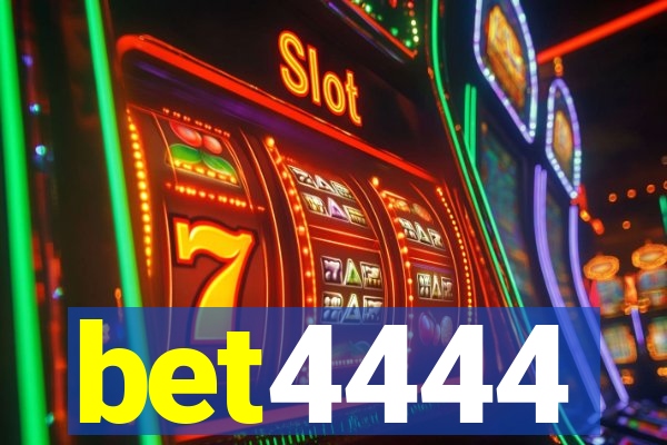 bet4444