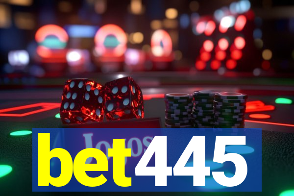 bet445