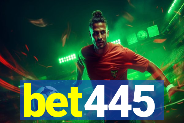 bet445