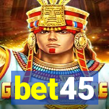 bet45