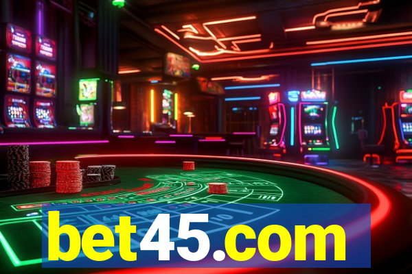 bet45.com