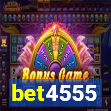 bet4555