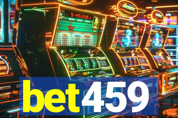 bet459