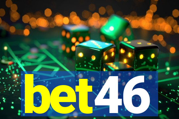 bet46