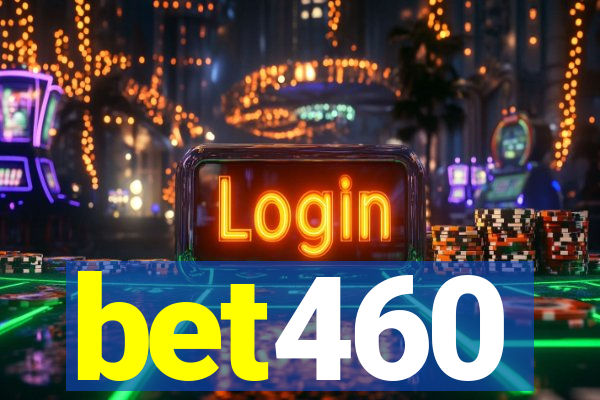 bet460