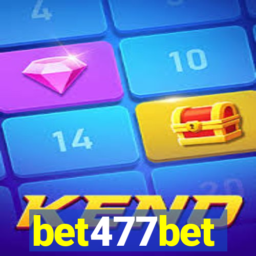 bet477bet