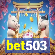 bet503