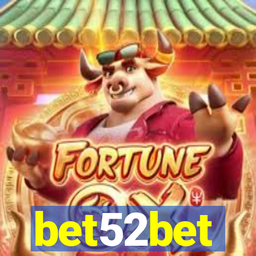 bet52bet