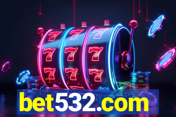 bet532.com