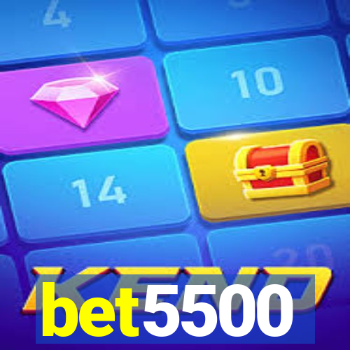 bet5500