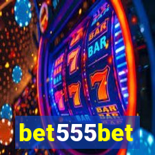 bet555bet