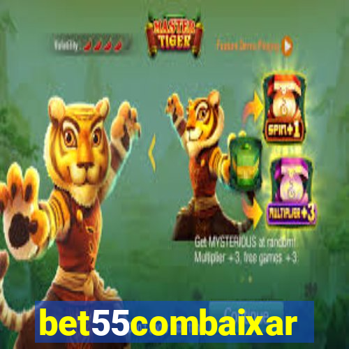 bet55combaixar