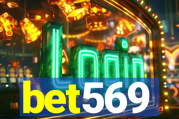 bet569