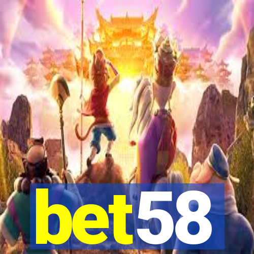 bet58