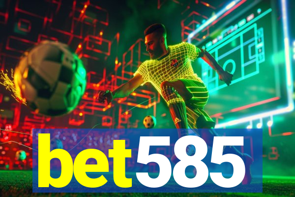 bet585