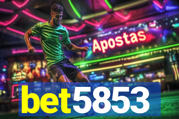 bet5853