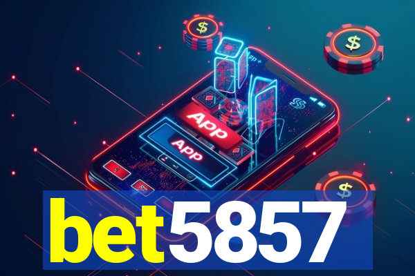 bet5857